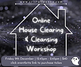 Energetic House Clearing & Cleansing Workshop