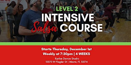 Salsa (Level 2) Intensive Course - 4 Weeks (Holiday Edition)
