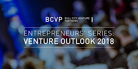 BCVP Entrepreneurs' Series: Venture Outlook 2018 primary image