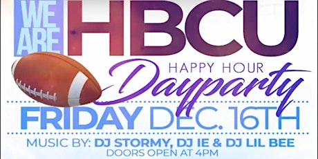 WE ARE HBCU MADE DAYPARTY
