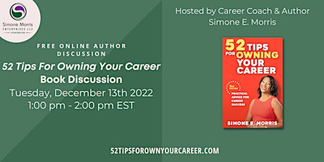52 Tips For Owning Your Career - Author Book Discussion