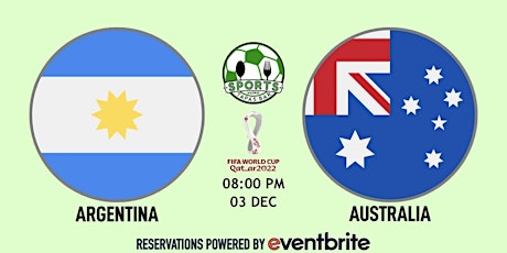 Argentina v Australia | World Cup Qatar 2022 - NFL Madrid Tapas Bar