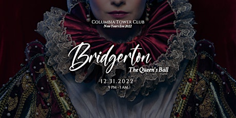 Columbia Tower Club NYE Celebration | The Queen's Ball