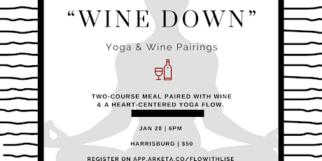 Yoga + Wine Pairings 'Wine Down'