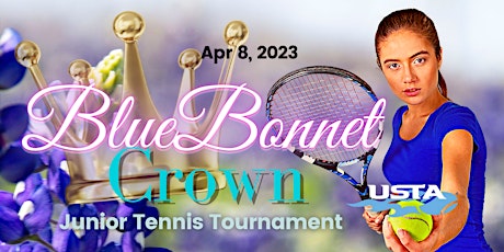 BlueBonnet Crown Junior Tennis Tournament
