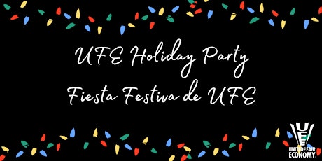UFE Holiday Party// Fiesta Festiva de UFE