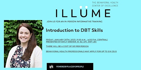 Introduction to DBT: Helping Persons Served Build a Life Worth Living