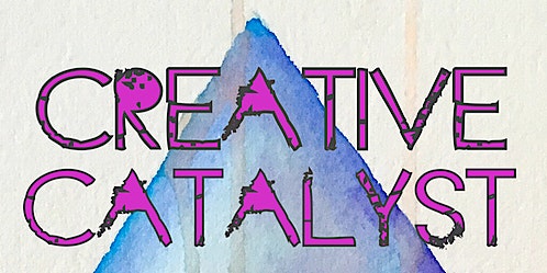 Creative Catalyst Workshop