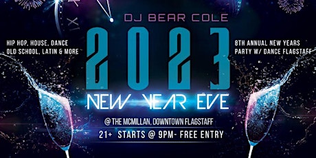 New Year 2023 w/DJ Bear Cole @The McMillan