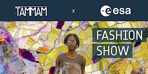 #FromSpaceToCatwalk ESA X TAMMAM Fashion Show Via Frattina