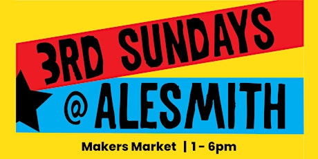 3rd Sunday Markets @ AleSmith!
