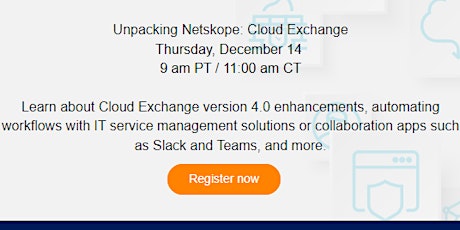 Unpacking Netskope: Cloud Exchange