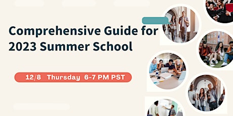 Comprehensive Guide for  2023 Summer School