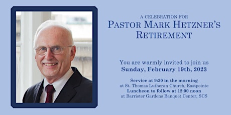 Celebration for Pastor Mark Hetzner’s Retirement