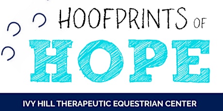 Ivy Hill's Silent Auction and Dinner: Hoofprints of Hope primary image