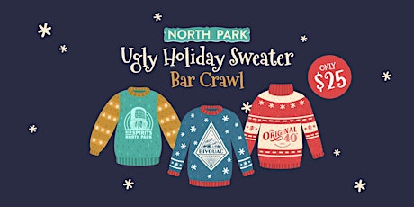 North Park Ugly Holiday Sweater Bar Crawl