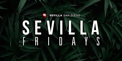 Sevilla Fridays - Mike Zee playing all club hits, top 40s & more.