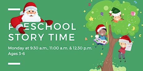 Santa Preschool Story Time [Ages 3-6]