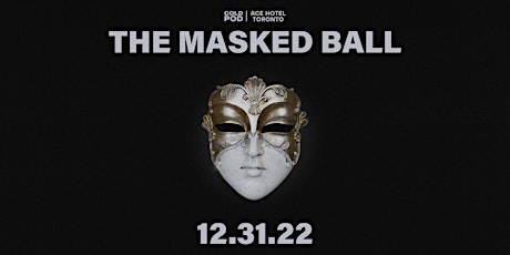 Cold Pod x Ace Hotel Toronto presents 'The Masked Ball' primary image