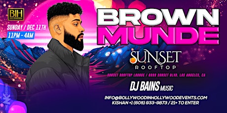 Brown Munde : Unofficial AP Dhillon's Afterparty @Sunset Rooftop LA