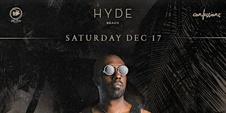 Confessions presents Gene Farris at Hyde SLS South Beach
