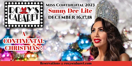 Featuring Miss Continental 2023 Sunny Dee-Lite