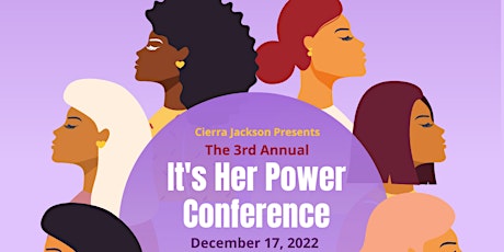 3rd Annual It's Her Power Conference
