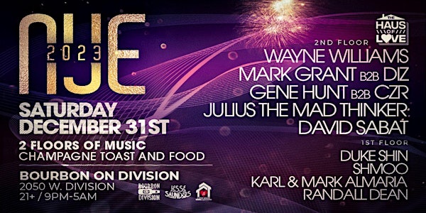A Massive New Years' Eve Party w House Music Royalty