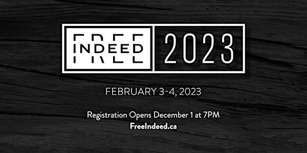 HOPE NIAGARA |  Free Indeed Men's Conference 2023