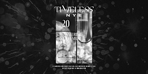 TIMELESS NYE 2023 AT THE BUCK & EAR