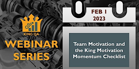 Team Motivation and the King Motivation Momentum Checklist