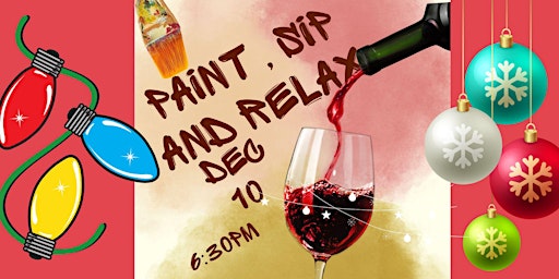 Paint, Sip and Relax