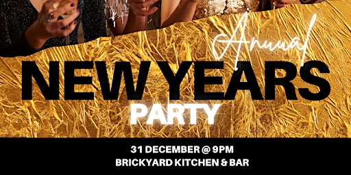 New Year's Bash at Brickyard Kitchen & Bar
