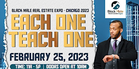 Black Male Real Estate Expo - Chicago 2023