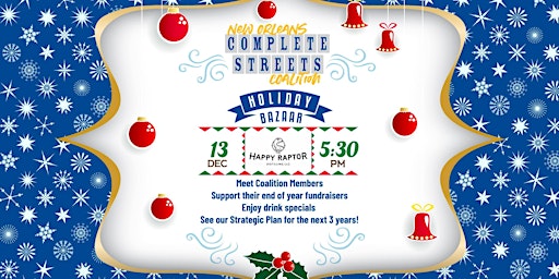 New Orleans Complete Streets Coalition – Holiday Bazaar