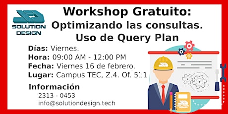 Workshop Gratuito: Optimizando las consultas. Uso de Query Plan primary image