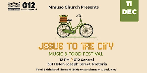 Jesus to the City Music and Food Festival