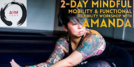 Mindful Mobility & Functional Flexibility KL Workshop with Amanda Koh primary image