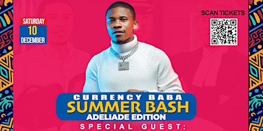 Currency Baba Summer Bash(Adelaide Edition)