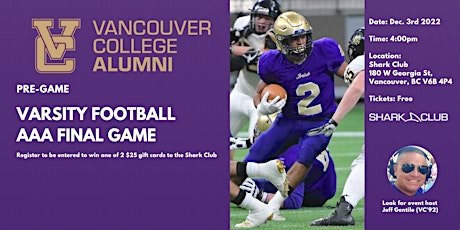 Vancouver College Varsity Football Pre-Game Event