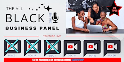 The All-Black Online Business Panel and YouTube LIVE