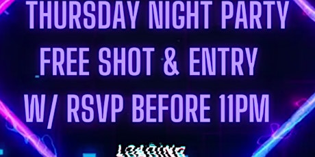 Thursday Night Party | Dec 1st | Free Entry & Shot
