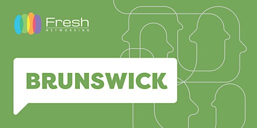 Imagem principal do evento Fresh Networking Brunswick - Guest Registration