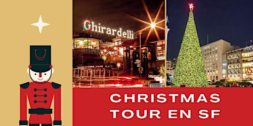 Christmas Tour En San Francisco & Recorrido En Trolley ✨