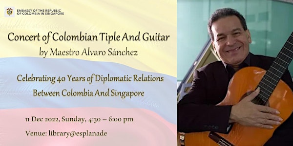 Concert of Colombian Tiple and Guitar | Maestro Alvaro Sánchez
