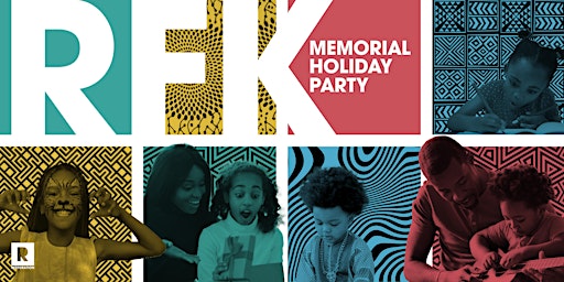 RFK Memorial Holiday Party