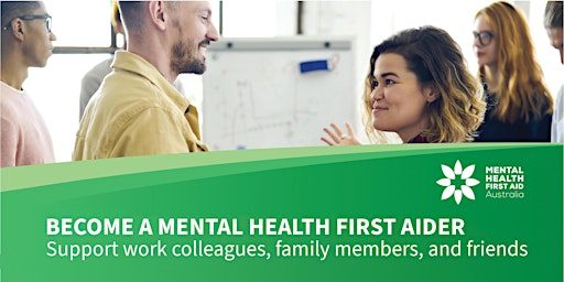 Imagem principal do evento Become a Mental Health First Aider
