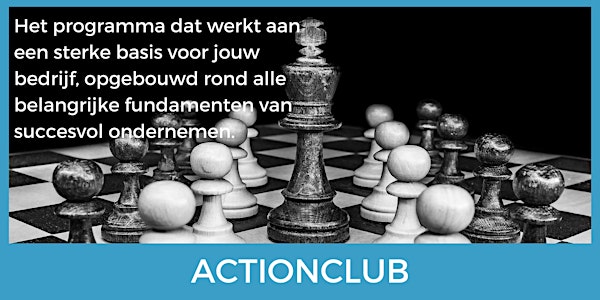 ActionCLUB: "Hét programma voor ambitieuze ondernemers"