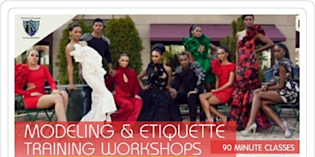  Modeling & Etiquette Training Workshop  primary image