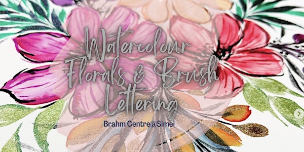 Watercolour Florals and Brush Lettering by Kathleen - SM20230207WFBL